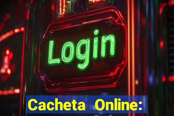 Cacheta Online: Jogo de Cartas